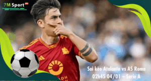 Đội hình dự kiến trước trận Atalanta vs AS Roma