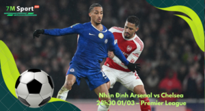 Đội hình dự kiến trước trận Arsenal vs Chelsea